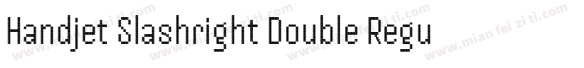 Handjet Slashright Double Regular字体转换